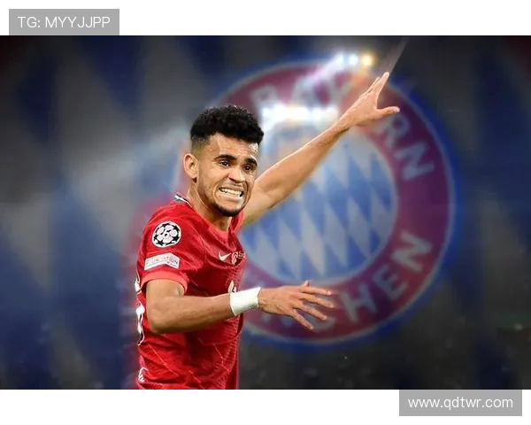 迪亚斯谈离开利物浦迅速融入拜仁新环境开启生涯新篇章与德甲赛场挑战