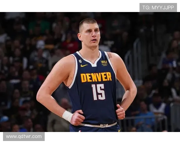 统治力尽显约基奇本赛季第十六次三双十次前三节完成领衔联盟内线